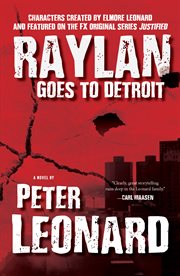 Raylan goes to Detroit : a novel cover image