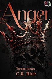 Anger : Realm (Rice) cover image