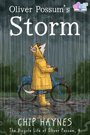 Oliver Possum's Storm cover image