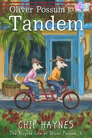 Oliver Possum's Tandem cover image