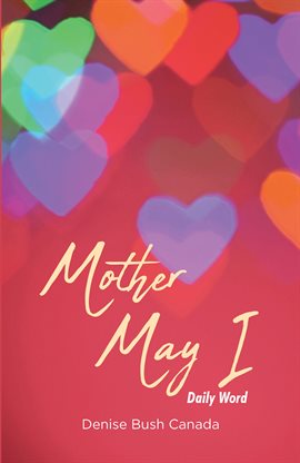 Cover image for Mother May I