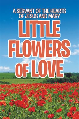 Cover image for Little Flowers of Love