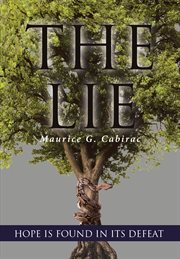 The lie. Hope Is Found in Its Defeat cover image