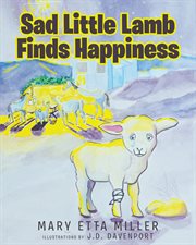 Sad little lamb finds happiness cover image