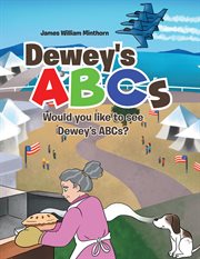 Dewey's abcs. Would you like to see Dewey's ABCs? cover image