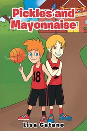 Pickles and mayonnaise cover image