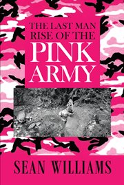 The last man rise of the pink army cover image