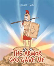The armor god gave me cover image