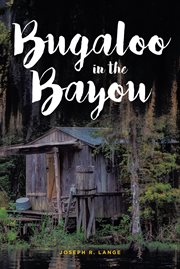 Bugaloo in the bayou cover image
