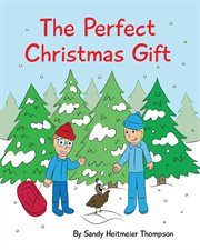 The perfect christmas gift cover image