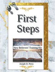 First steps: new believers training kit cover image