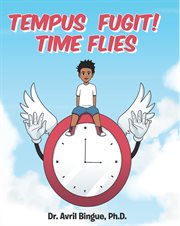 Tempus fugit! time flies cover image
