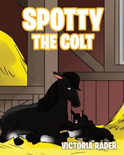 Spotty the colt cover image