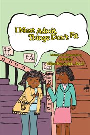 I must admit. Things Don't Fit cover image