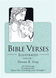 Bible verses illustrated, volume 1 cover image