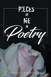 Pieces of me in poetry cover image