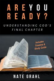 Are you ready? understanding god's final chapter cover image
