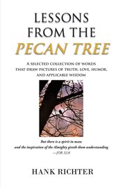Lessons from the pecan tree cover image