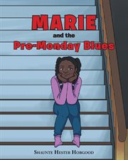 Marie and the pre-monday blues cover image