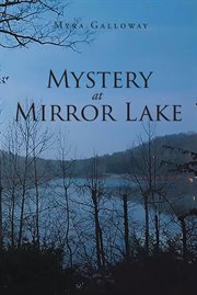 Mystery at mirror lake cover image