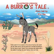 A burro's tale. Illustrated Version cover image