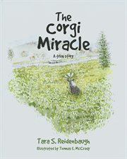 The corgi miracle. A true story cover image