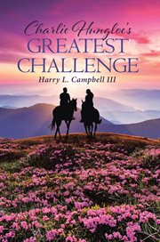 Charlie hungloe's greatest challenge cover image