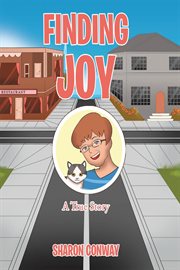 Finding joy. A True Story cover image