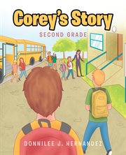 Corey's story. Second Grade cover image