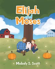 Elijah and moses cover image