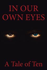 In our own eyes cover image