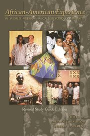 African-American experience in world mission : a call beyond community cover image