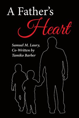 Cover image for A Father's Heart