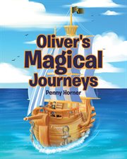 Oliver's magical journeys cover image