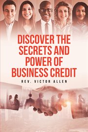 Discover the secrets and power of business credit cover image
