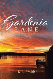 Gardenia lane cover image