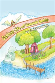 Curious life of hannah noble cover image