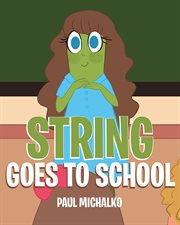String goes to school cover image