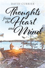 Thoughts from the heart and mind cover image