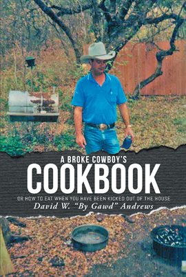 Cover image for A Broke Cowboy's Cookbook