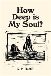 How deep is my soul? cover image