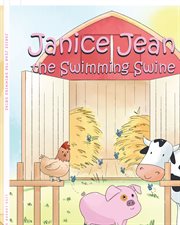 Janice jean the swimming swine cover image