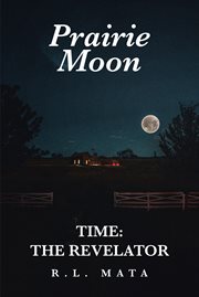 Prairie moon. Time: The Revelator cover image