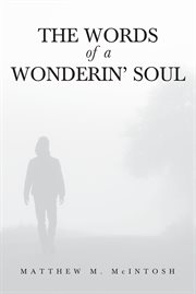 The words of a wonderin' soul cover image