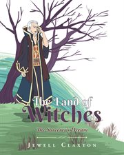 The land of witches: the sorcerer's dream cover image