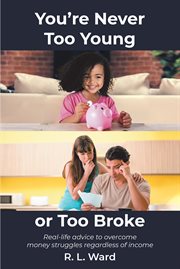 You're never too young or too broke cover image