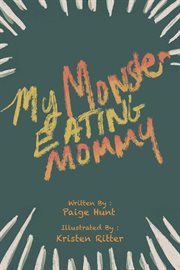 My monster eating mommy cover image