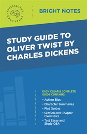 Study guide to oliver twist by charles dickens cover image