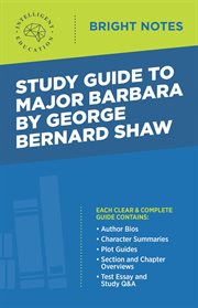 Study guide to major barbara by george bernard shaw cover image