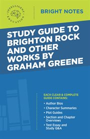 Study guide to brighton rock and other works by graham greene cover image